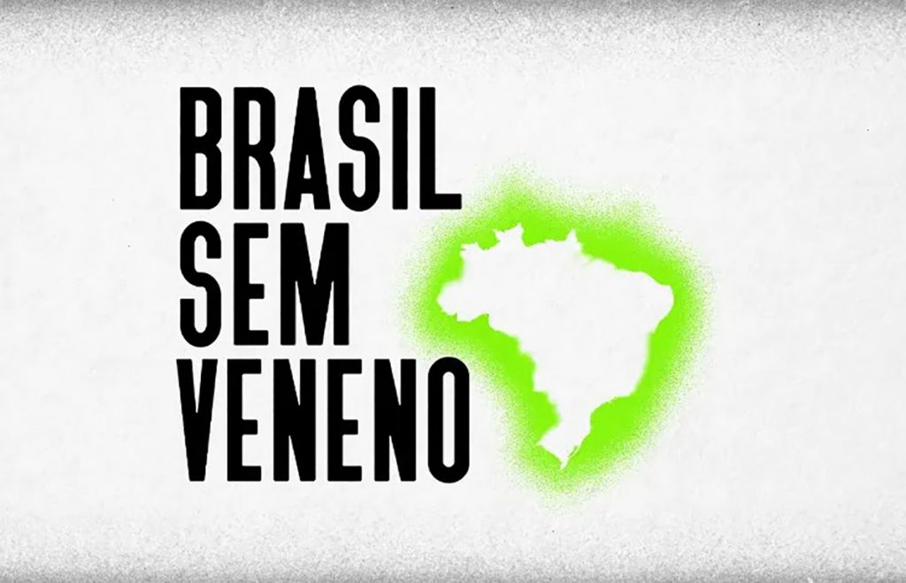 Brasil sem veneno agrotóxicos