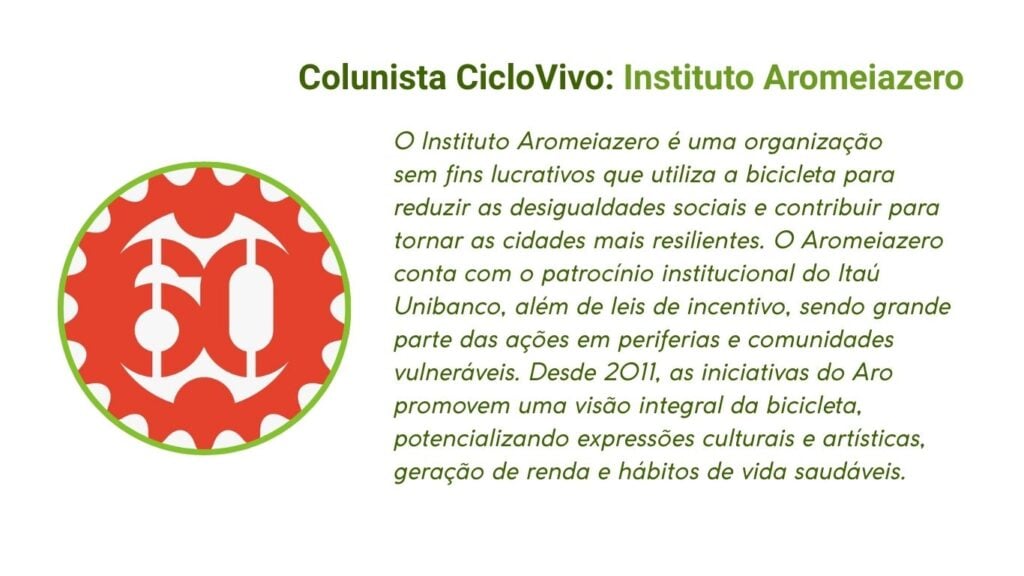 Colunista CicloVivo Aromeiazero